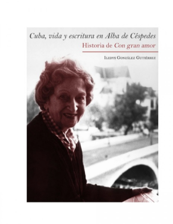 Cuba, vida y escritura en Alba de Céspedes