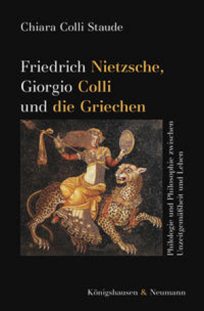 Friedrich Nietzsche, Giorgio Colli und die Griechen